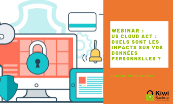 US cloud act  quels sont les impacts sur vos données personnelles